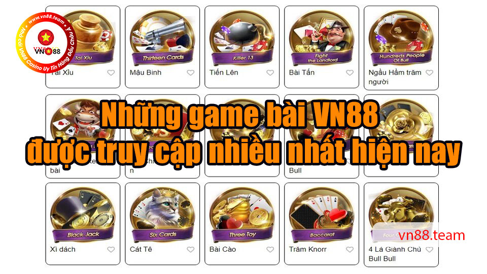 Những game bài được truy cập nhiều nhất hiện nay