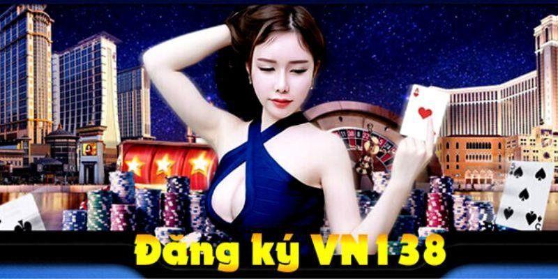 Điều kiện đăng ký Vn138 thành công